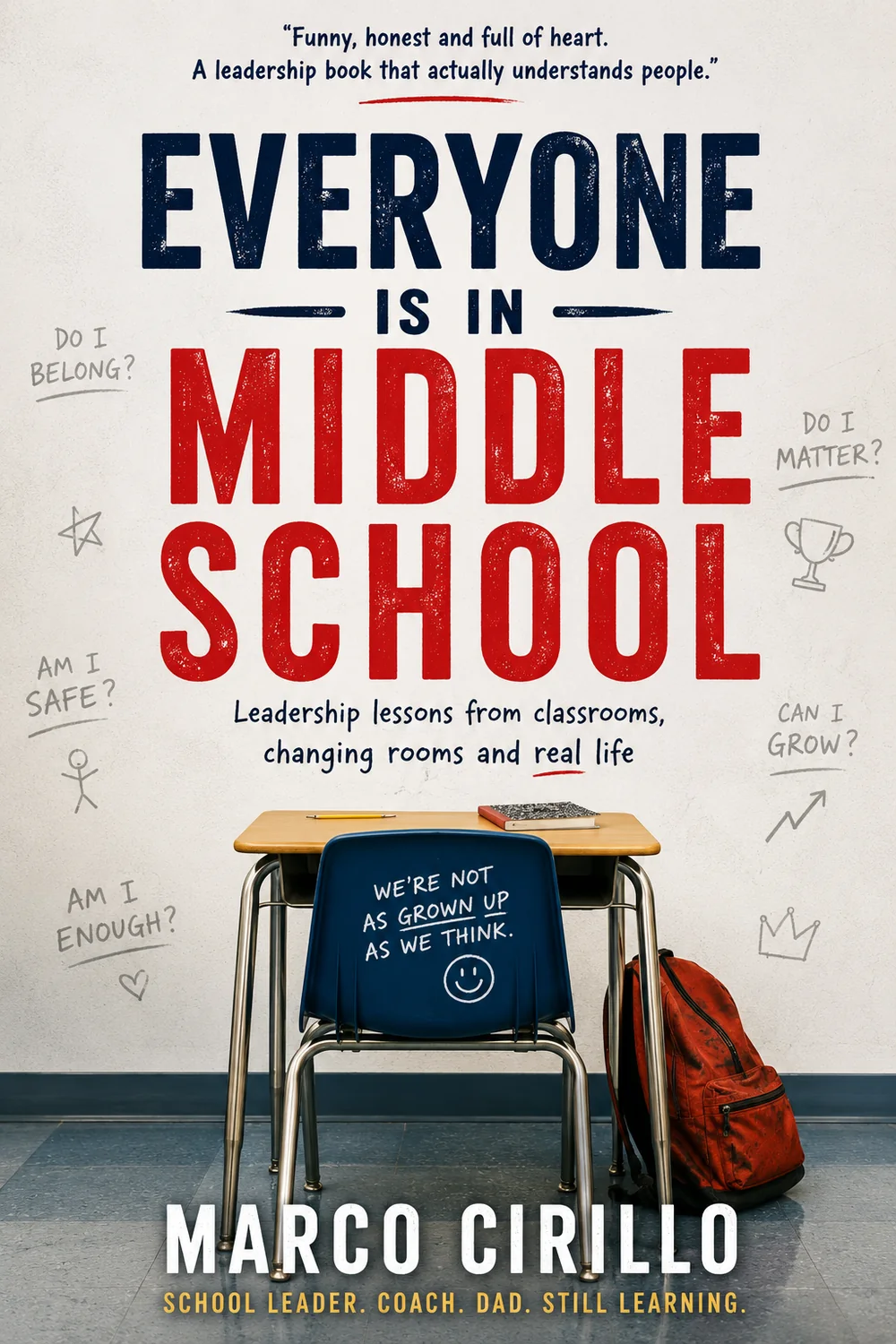 Everyone Is in Middle School book cover by Marco Cirillo